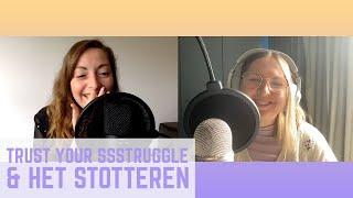 Trust your ssstruggle & het stotteren | P(R)EACH #27