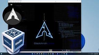 How to Install Black Arch Linux on VirtualBox in Windows 11