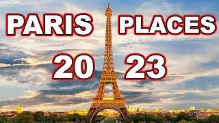 Things to do in Paris 2023 | Visit Paris 2023 | 10 Best Places to Visit in Paris 2023 | Paris 2023