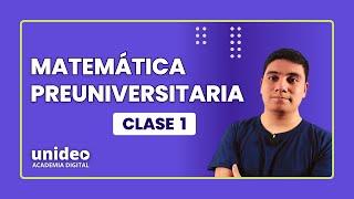 Curso de Matemática Pre Universitaria - Clase 1