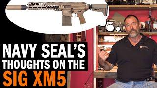 Navy SEAL's Thoughts On The New SIG SAUER XM5 Rifle