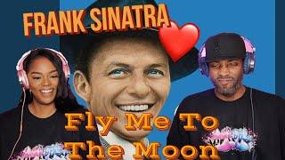 FIRST TIME HEARING FRANK SINATRA "FLY ME TO THE MOON" REACTION | Asia and BJ