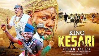 KING KESARI (OBA OLE) | Ibrahim Yekini (Itele) | An African Yoruba Movie 2023