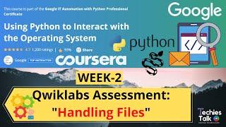 Using Python to Interact with the Operating System WEEK 2 Qwiklabs Assessment Coursera | by Google