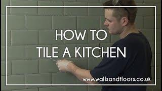 How to Tile a Kitchen