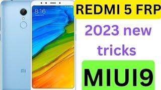 redmi 5| frp|forget Google account|miui9 new version|2023|latest tricks