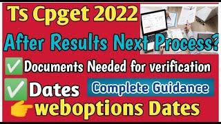 Ts cpget2022Results released/Counsiling dates//Documents needed for verification//Dates//Weboptions/