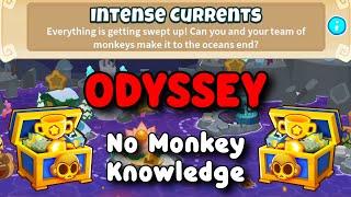 Odyssey Hard Mode | No Monkey Knowledge | BTD6 Tutorial | Intense Currents