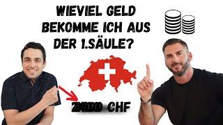 Wieviel Geld aus der 1.Säule steht mir zu in der Schweiz  ? Berechnung, Beispiel und Erklärung 