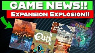 Weekly Board Game News! Expansion Explosion of Dune, Oath, Clank, White Castle, & Expeditions!!