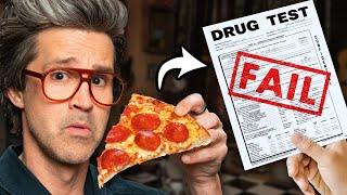 We Eat Foods That Make You Fail A Drug Test