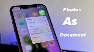 How to send photos in document format in any iPhone in Whatsapp