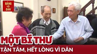 Một Bí thư vì dân | Người tốt việc tốt | Đảng với Dân