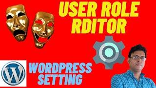 User Role Editor Setting | How to restrict a user in WordPress Admin Dashboard | Limit Admin Access