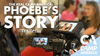 The Real Camp America: Phoebe's Story | TRAILER | Camp America