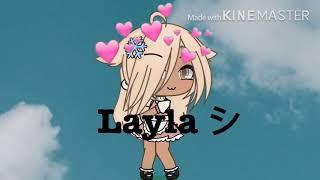 Art for Layla シ