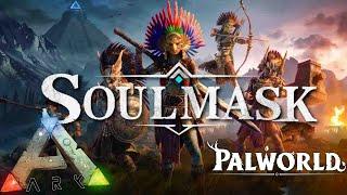 ARK + Palworld = SOULMASK?!