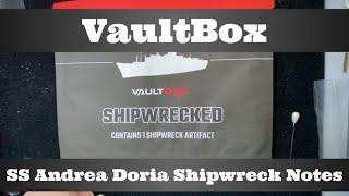 VaultBox Shipwrecked Open Box - Notes From the Andrea Doria Shipwreck