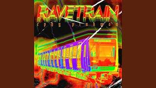 Ravetrain