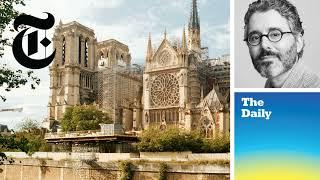 Notre-Dame Rises From the Ashes