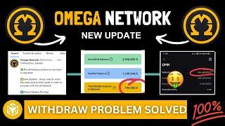 Omega Network Withdrawal Problem 100% Fixed | omega Network withdrawal | omega network new update