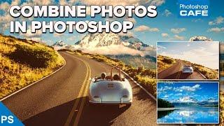how to COMBINE PHOTOS in PHOTOSHOP