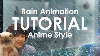 Rain Animation - TUTORIAL