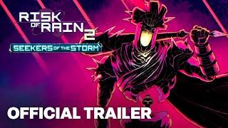 Risk of Rain 2: Seekers of the Storm – Expansion Announce Trailer