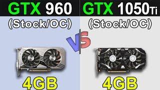 GTX 960 Vs. GTX 1050 Ti | Stock and Overclock | New Games Benchmarks