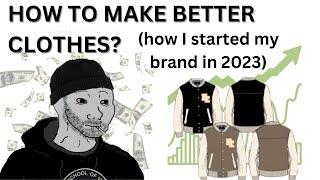 how to start a clothing brand in 2023