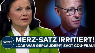 DEUTSCHLAND: Merz-Satz sorgt für große Irritationen! "Das war Geplauder!", sagt jetzt CDU-Connemann