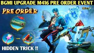 BGMI UPGRADE M416 PRE ORDER EVENT RELEASE DATE | ULTIMATE PRE ORDER | GEM KO KAISE CONVERT KARE