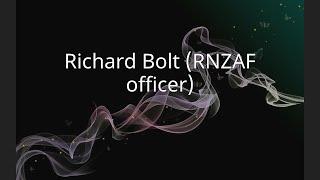Richard Bolt (RNZAF officer)
