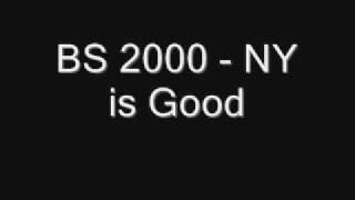 BS 2000 - NY is Good