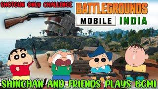 SHINCHAN BO MASAO KAZAMA PLAYING SHOTGUN ONLY CHALLENGE IN BGMI | SHINHAN PLAYS BGMI 