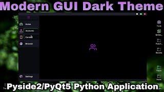 Modern GUI | Flat Design | Pyside2 PyQt5 | Python Application Development
