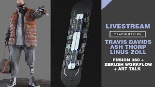 LIVESTREAM - Travis Davids + Linus Zoll + Ash Thorp  - Fusion 360 + Zbrush workflow