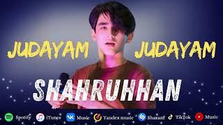 Judayam judayam mp3 (2024)  |SHAHRUHHAN| Shoxruxxon Xalimxonov