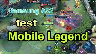 Samsung A52 Test Mobile Legend