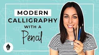 Beginners Guide To Doing Calligraphy with a Pencil