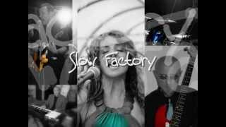 Slow Factory @ Studio 2012