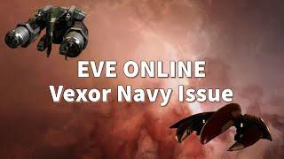 Vexor Navy Issue PVP | EVE Online