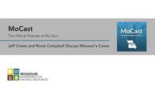 MoCast Podcast - Missouri Caves