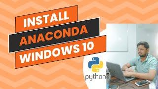 How to Install Anaconda on Windows 10 &11 (2023)