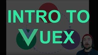 Intro to Vuex