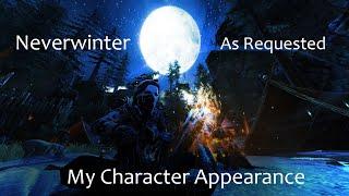 Neverwinter | How I designed my char | As Requested