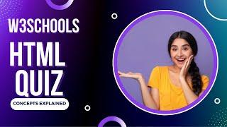 W3schools HTML Tutorial | W3Schools Quizzes | W3schools