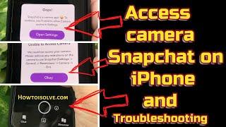 How to Enable Camera access on Snapchat iPhone in 2024
