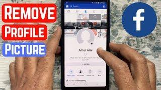 How to Remove Profile Picture on Facebook 2019