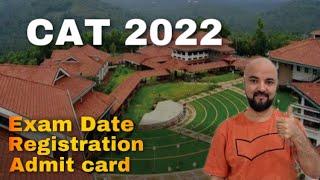 CAT 2022 Exam Dates | Registration Admit Card Result dates for CAT 2022